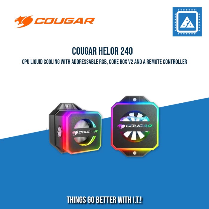 COUGAR HELOR 240 TGB AIO CPU-LIQUID COOLER COUGAR HELOR 240 TGB AIO CPU-LIQUID COOLER